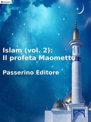 cover image of Islam (Volume 2)--Il profeta Maometto